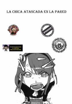 Hamari Musume. | La Chica Atascada en la Pared