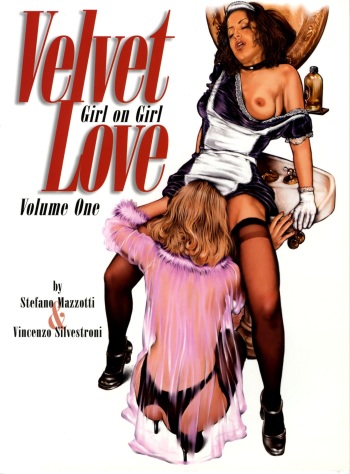 [Stefano Mazzotti, Vicenzo Silvestroni] Velvet Love - Volume #1 [English] cover