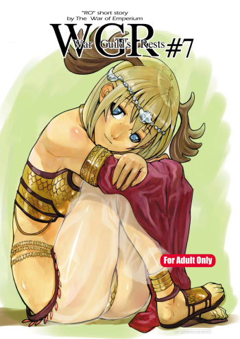 (C70) [Mushiringo (Tokihara Masato)] War Guild's Rests #7 + #7.5 (Ragnarok Online) cover
