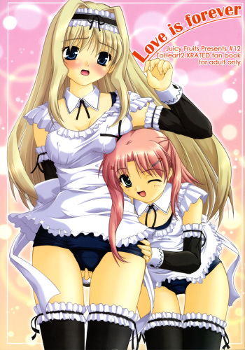 (C70) [Juicy Fruits (Satomi Hidefumi)] Love is forever (ToHeart 2) cover
