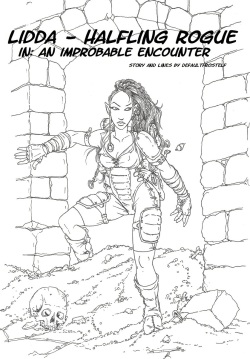 Lidda - Halfling Rogue in: An Improbable Encounter