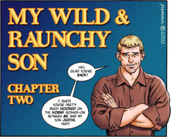 [Josman] My Wild & Raunchy Son &ndash; Chapter Two cover