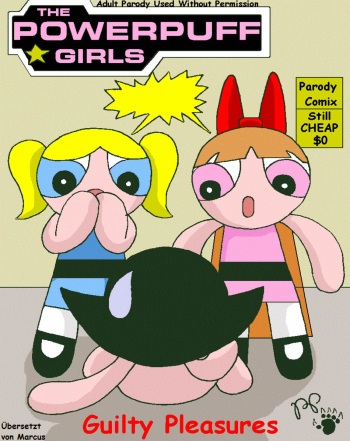 [Parody Comix] The Powerpuff Girls Guilty Pleasures (German/Deutsch) cover