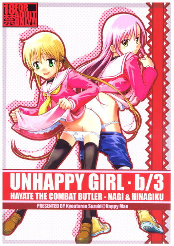 (C71) [Happy Man (Suzuki Kyoutarou)] Unhappy Girl b/3 (Hayate no Gotoku!) cover