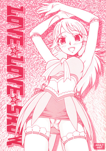 (COMIC1) [MEKONGDELTA & DELTAFORCE (Route39, Zenki)] LOVE☆LOVE☆SHOW (THE iDOLM@STER) cover
