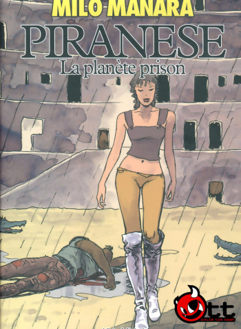 [Milo Manara] Piranese - La Plan&egrave;te Prison [French] cover