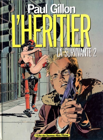 [Paul Gillon] La Survivante Vol.2 [French] cover