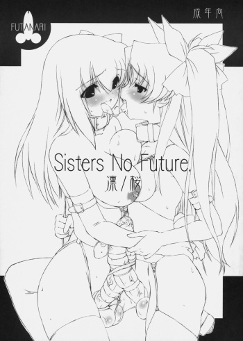(C79) [Chimeishou / FATALISM (Ami Hideto)] Sister No Future. Rin/Sakura (Fate/stay night) cover