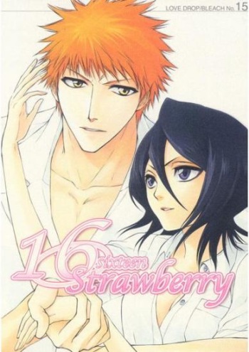 (C70) [LOVE DROP (Okuda Raku)] 16Strawberry (Bleach) [English] [Kusanyagi] cover
