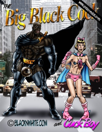 350px x 453px - The Big Black Cock and Cuck Boy - Comic Porn XXX