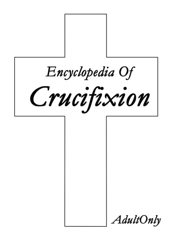 [sankaku doumei] encyclopedia of crucifixion cover
