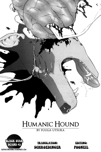 [Fuuga Utsura] Humanic Hound [English] [BLACK STAR] cover