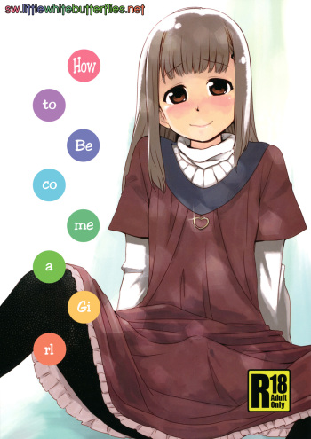 (Shota Scratch 15) [BLAZE (Scotch)] Onnanoko ni Naru Houhou (Hourou Musuko) [English] =LWB= cover