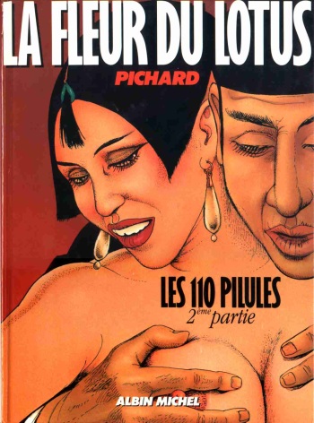 [Georges Pichard] Les 110 pilules 2ème partie - La fleur du lotus [French] cover