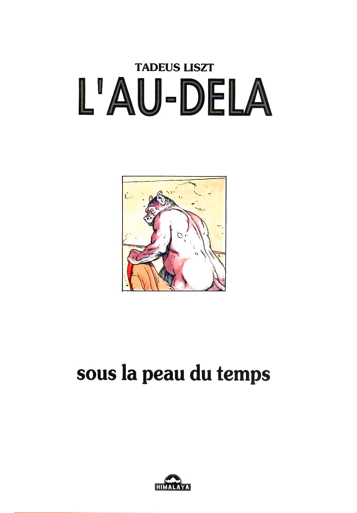 L&acute;au-dela Sous la Peau du Temps page 3 full