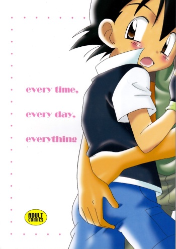 (C74) [Kurikomi (Adachi Himiko)] Every Time, Every Day, Everything (Pokémon) cover