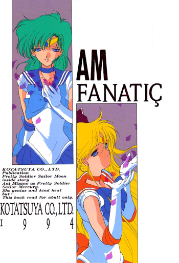[Kotatsuya (Tatsuneko)] AM FANATIC (Bishoujo Senshi Sailor Moon) [English] cover