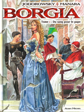 [Milo Manara] Borgia Vol.1 - Du sang pour le pape [French] cover