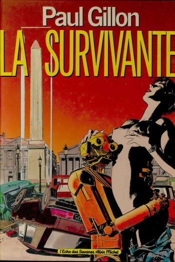 [Paul Gillon] La Survivante Vol.1 [French] cover