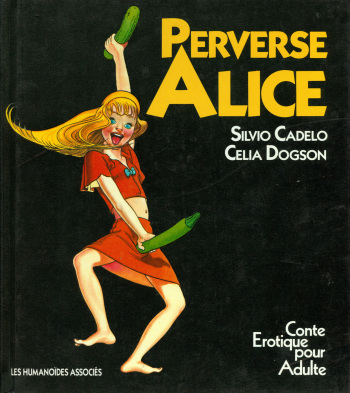 Perverse Alice [Silvio Cadelo & Celia Dogson] cover