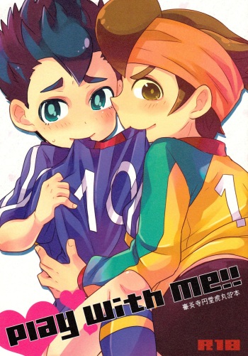 [Toraya] Play with Me!! (Inazuma Eleven) cover