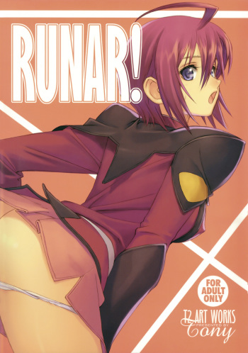 (C68) [T2 ART WORKS (Tony)] RUNAR! (Gundam SEED DESTINY) cover
