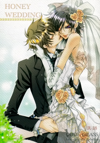 (C75) [Juurokugoh (Tohru)] HONEY WEDDING (Code Geass) [English] [BangAQUA] cover