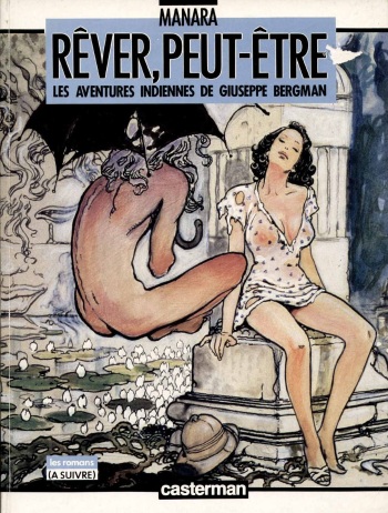 [Milo Manara] R&ecirc;ver, Peut-Etre [French] cover