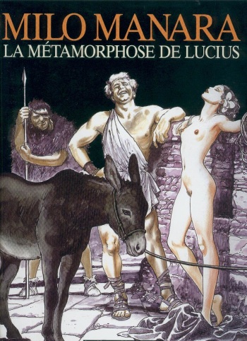 [Milo Manara] La M&eacute;tamorphose de Lucius [French] cover