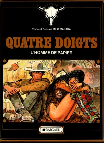 [Milo Manara] Quatre Doigts - L'Homme de Papier [French] cover