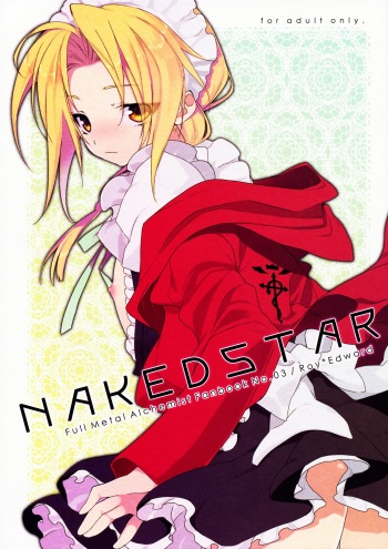 (C78) [super:nova (Yukimachi Tounosuke)] NAKED STAR (Fullmetal Alchemist) [English] cover