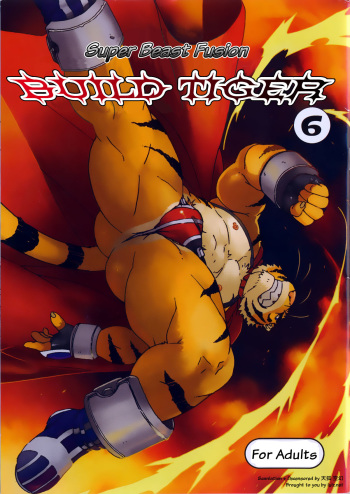 (C77) [Dragon Heart (gamma)] Choujuu Gasshin Build Tiger 6 | Super Beast Fusion Build Tiger 6 [English] cover