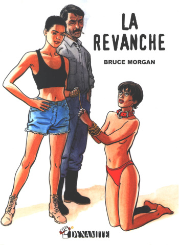 [Bruce Morgan] La Revanche [French] cover
