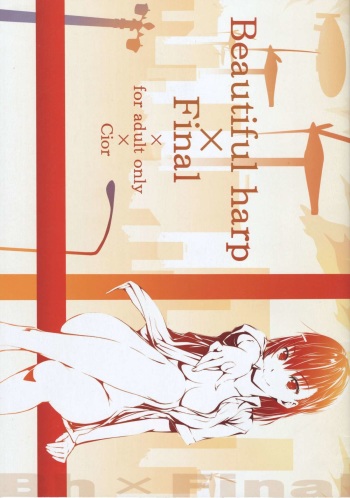 (C77) [Cior (Ken-1)] Beautiful harp Final (Toaru Kagaku no Railgun) cover