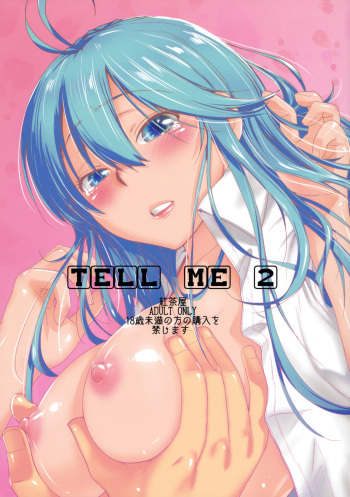 [Kouchaya (Ootsuka Kotora)] TELL ME 2 (Denpa Onna to Seishun Otoko) [English] =AmaiLittleThing= [Digital] cover