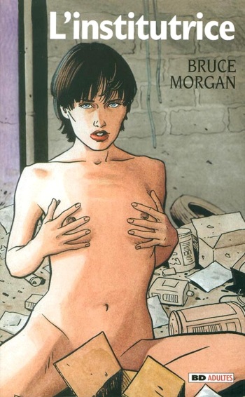 [Bruce Morgan] L'institutrice [French] cover