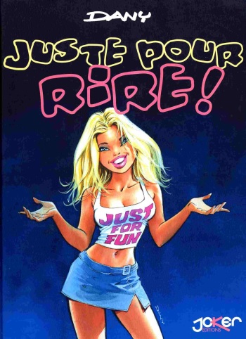 [Dany] Juste Pour Rire [French] cover