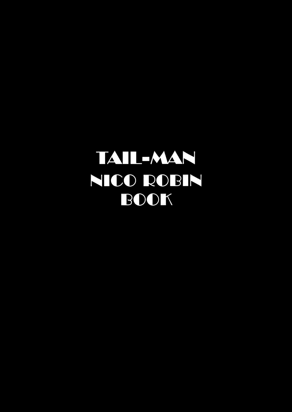 TAIL-MAN NICO ROBIN BOOK page 2 full