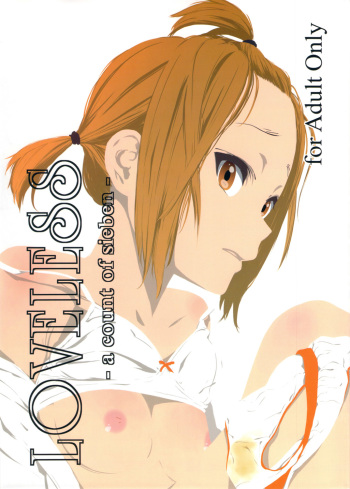 (C82) [†NIL† (Fujibayashi Haru)] LOVELESS -a count of sieben- (K-ON!) cover