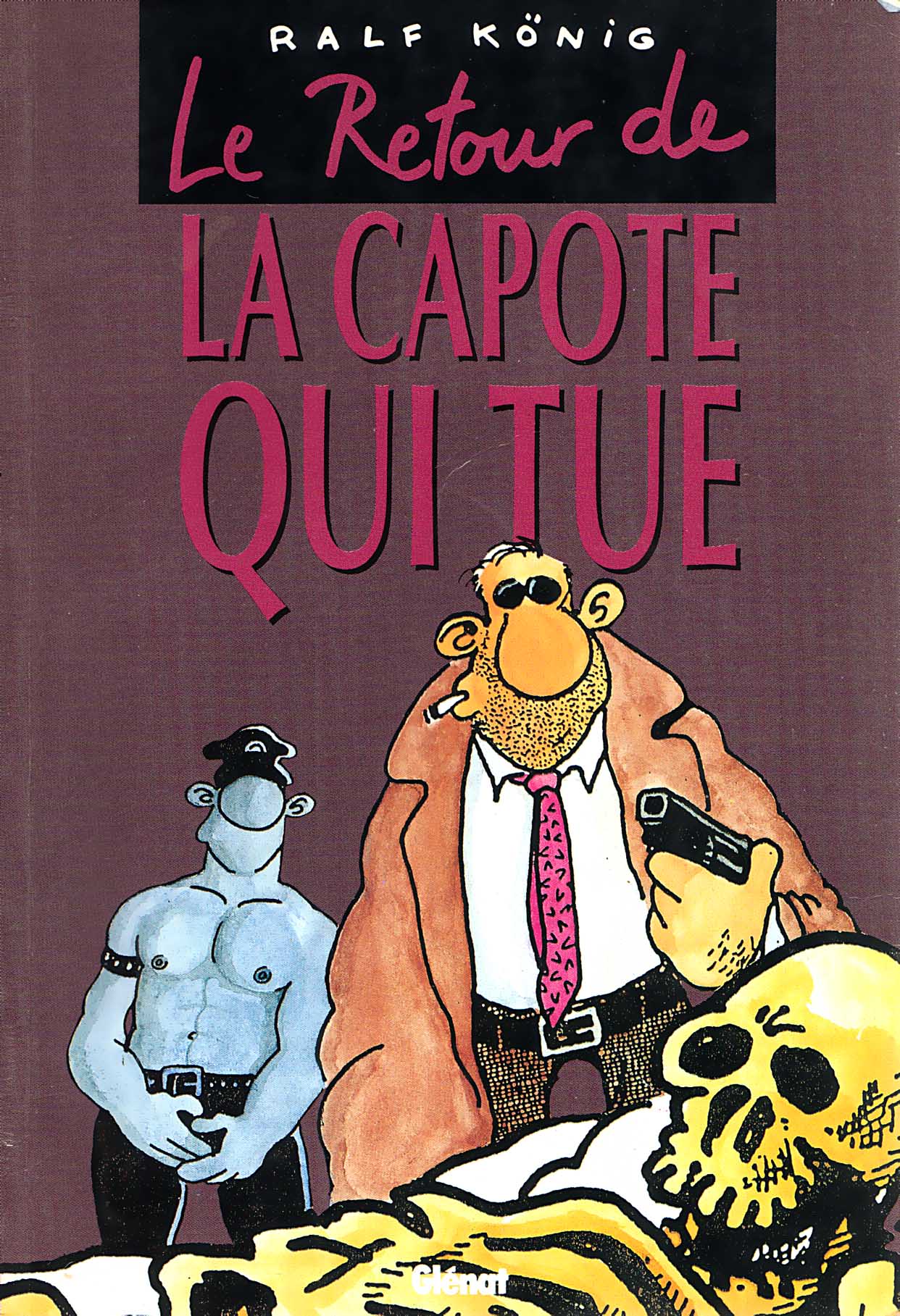 Le Retour de la Capote qui Tue page 1 full