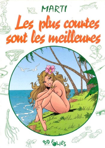 Les Plus Courtes ... sont les meilleures T01 [french] cover