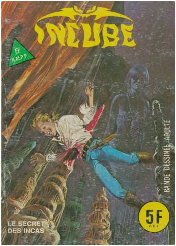 French Comics - Incube N. 03 Le Secret Des Incas - French Adult Comics Vintage - Comic Porn  XXX