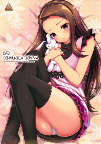 (C82) [DOUWA-KENSETSU (Nomura Teruya)] BAD COMMUNICATION? 14 (THE IDOLM@STER) cover