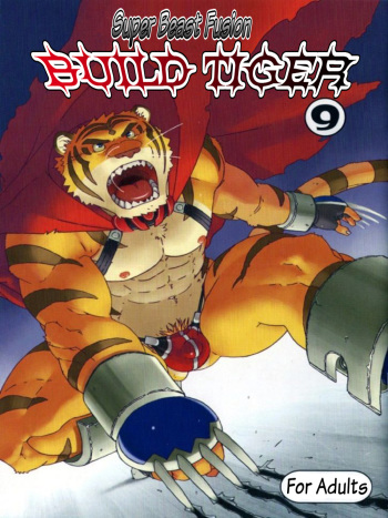 (C81) [Dragon Heart (gamma)] Choujuu Gasshin Build Tiger 9 | Super Beast Fusion Build Tiger 9 [English] cover
