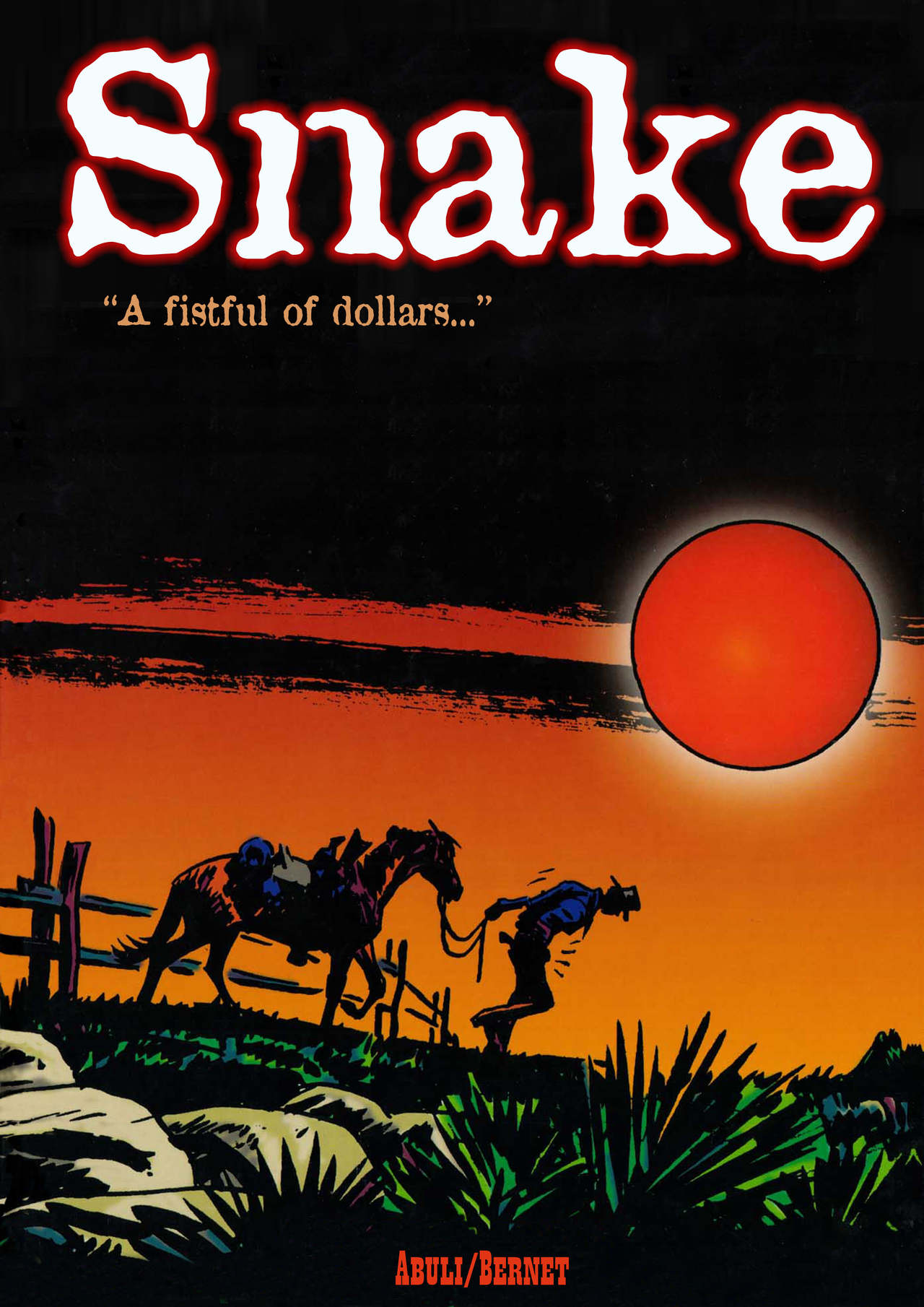 Snake - A fistful of Dollars page 1 full