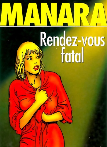 [Milo Manara] Rendez-vous fatal [French] cover