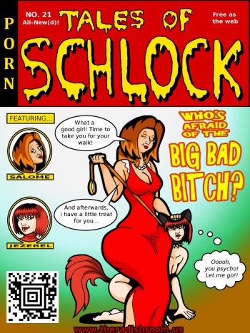 [Rampant404] Tales of Schlock #21: Who's Afraid of the Big Bad Bitch? cover
