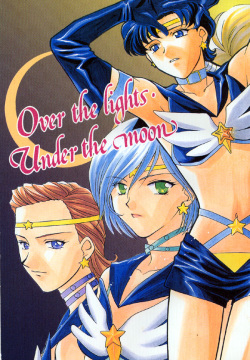 Over the Lights, Under the Moon