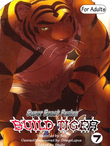 (C79) [Dragon Heart (gamma)] Choujuu Gasshin Build Tiger 7 | Super Beast Fusion Build Tiger 7 [English] cover