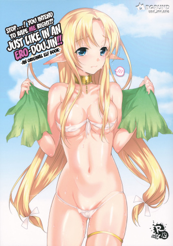 (COMIC1☆6) [abgrund (Saikawa Yusa)] Yamete...! Watashi ni Ranbou Suru Ki deshou!? Ero Doujin Mitai ni!! | Stop...! You Intend to Rape Me, Right!? Just Like in an Ero-Doujin!! [English] {doujin-moe.us} cover